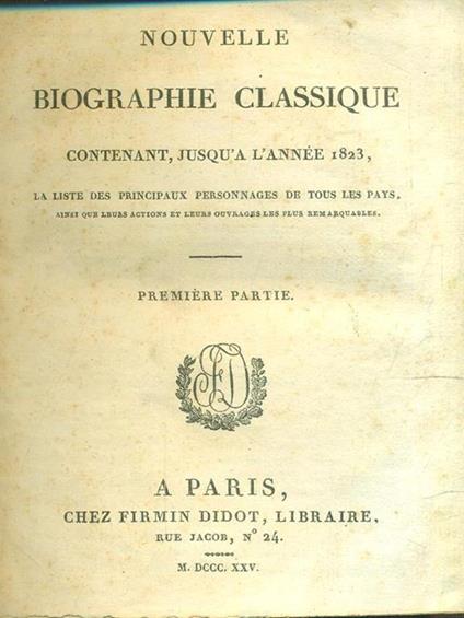 Nouvelle Biographie Classique - Premier Partie - copertina
