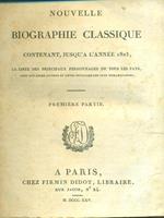 Nouvelle Biographie Classique - Premier Partie