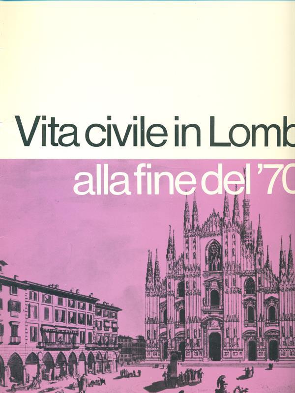 Vita civile in Lombardia alla fine del '700