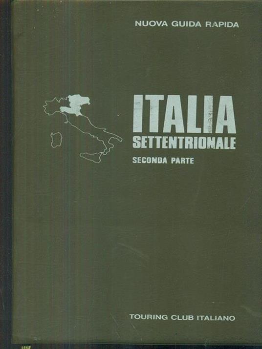 Italia settentrionale seconda parte - copertina