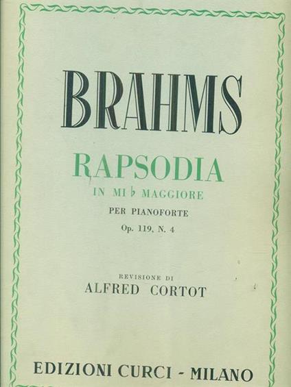 Rapsodia in Mi b maggiore per pianoforte op 119 n 4 - Johannes Brahms - copertina