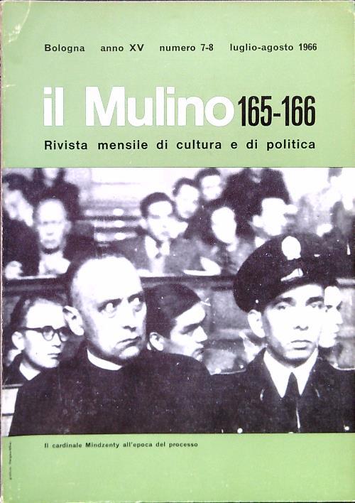 Il Mulino 165-166 numero 7-8 luglio-agosto 1966