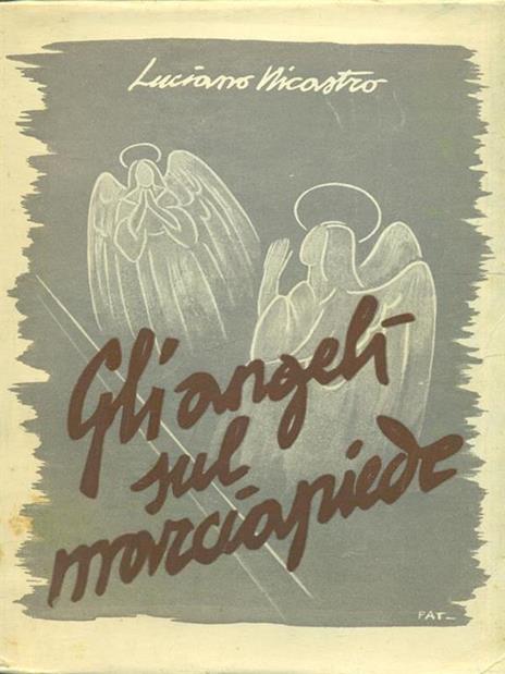 Gli angeli sul marciapiede - Luciano Nicastro - copertina