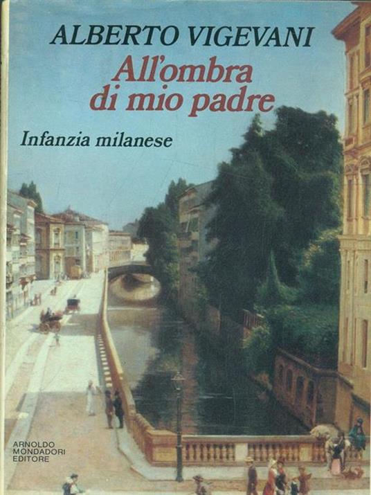 All'ombra di mio padre - Alberto Vigevani - copertina