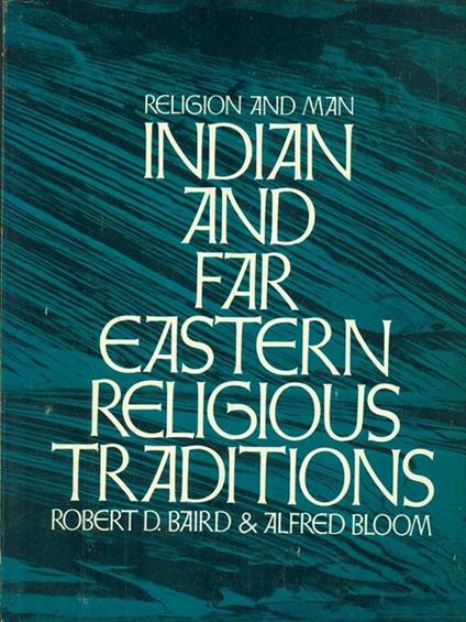 Indian and far eastern religioius traditions - copertina