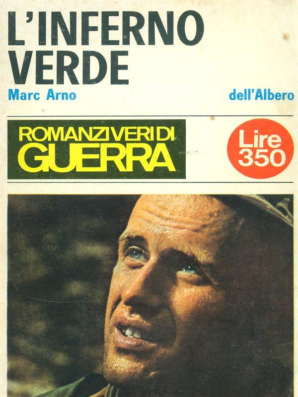 L' inferno verde