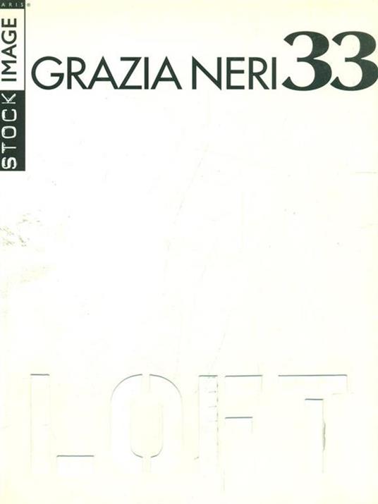 Grazia Neri 33 Loft - copertina