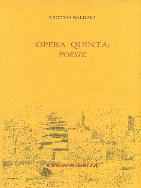 Opera quinta: poesia - Arcidio Baldani - copertina