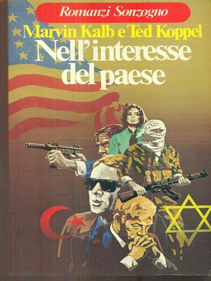 Nell'interesse del paese - Marvin Kalb,Ted Koppel - copertina
