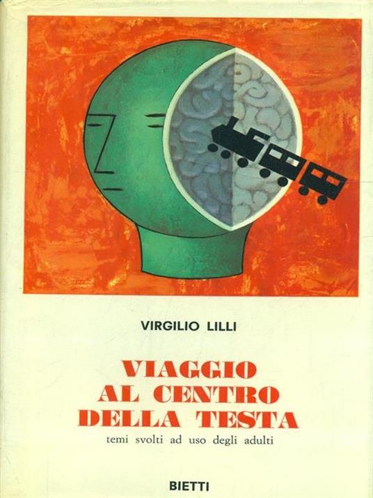 Viaggio al centro della testa - Virgilio Lilli - copertina
