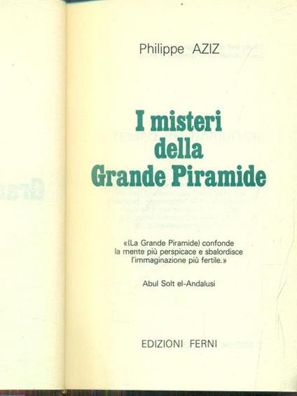 I misteri della grande piramide - Philippe Aziz - copertina