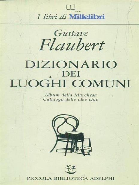 Dizionario dei luoghi comuni - Gustave Flaubert - 6