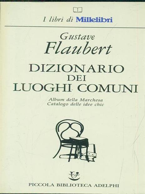 Dizionario dei luoghi comuni - Gustave Flaubert - 5
