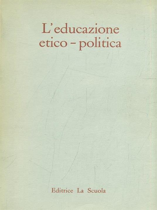 L' educazione etico-politica - copertina