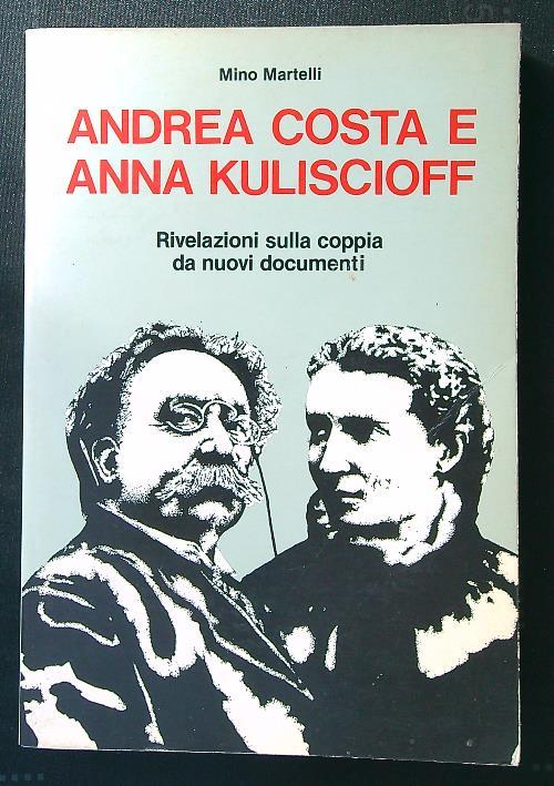 Andrea Costa e Anna Kuliscioff