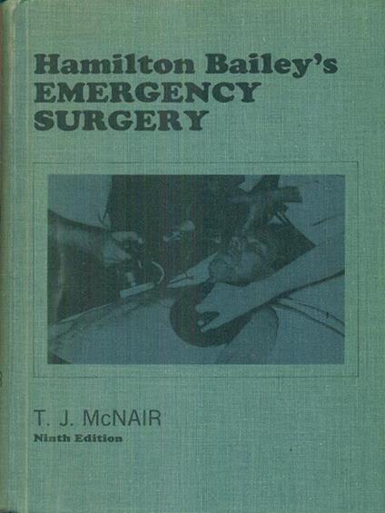 Hamilton Bailey's emergency surgery - T. J. McNair - copertina