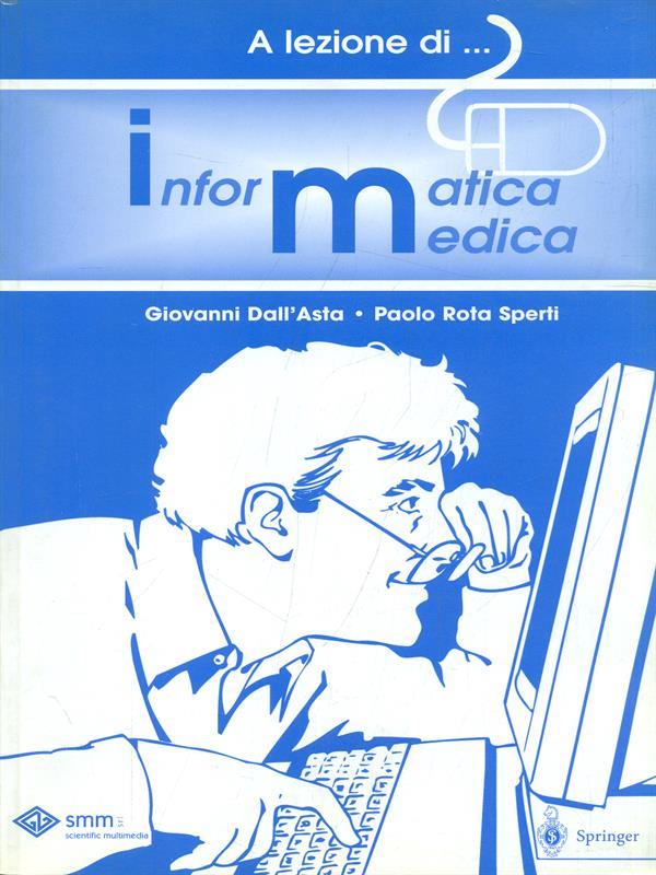 A lezione di... Informatica Medica
