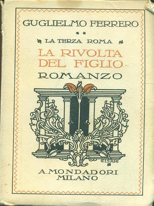 La rivolta del figlio - Guglielmo Ferrero - copertina