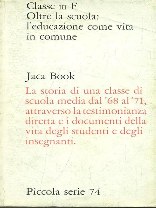 Oltre la scuola: l'educazione come vitain comune - 7