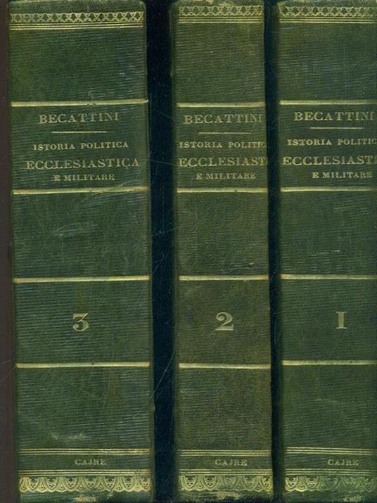 Istoria politica ecclesiastica e militare -7 Volumi in tre tomi - copertina