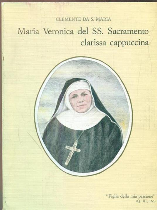 Maria veronica del SS. Sacramento clarisacappuccina - copertina