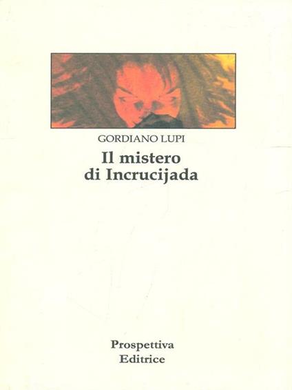 Il mistero di Incrucijada - copertina