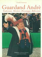 Guardand Andre'