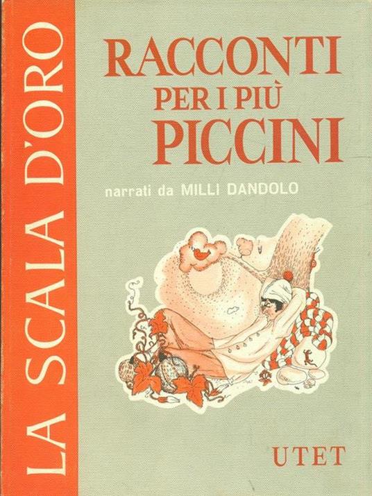 Racconti per i più piccini - Milli Dandolo - 7