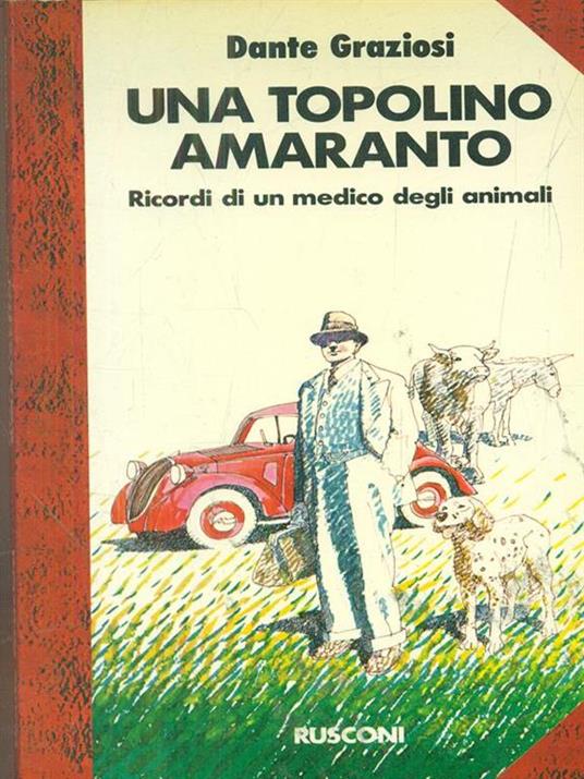 Una topolina amaranto - Dante Graziosi - copertina
