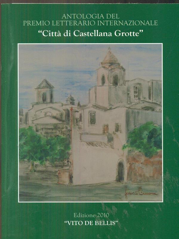 Premio letterario internazionale 2010 Vito deBellis