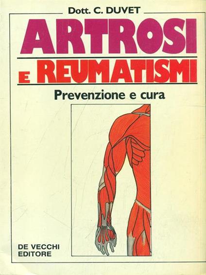 Artrosi e reumatismi. Prevenzione e cura - copertina