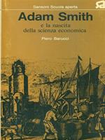 Adam Smith e la nascita della scienza economica