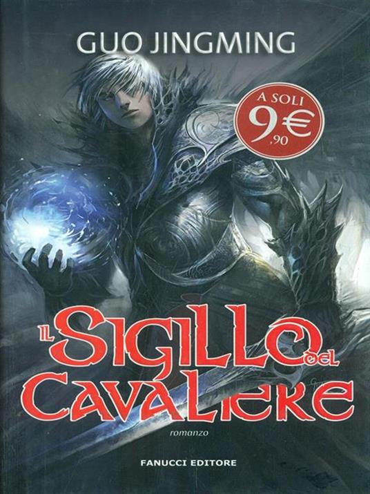 Il sigillo del cavaliere - Jingming Guo - 2