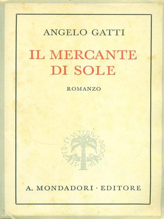 Il mercante di sole - Angelo Gatti - 9