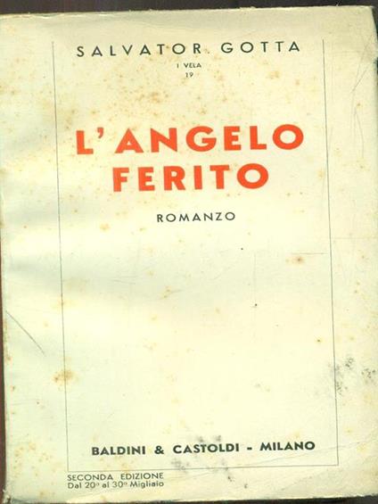 L' angelo ferito - Salvatore Gotta - copertina