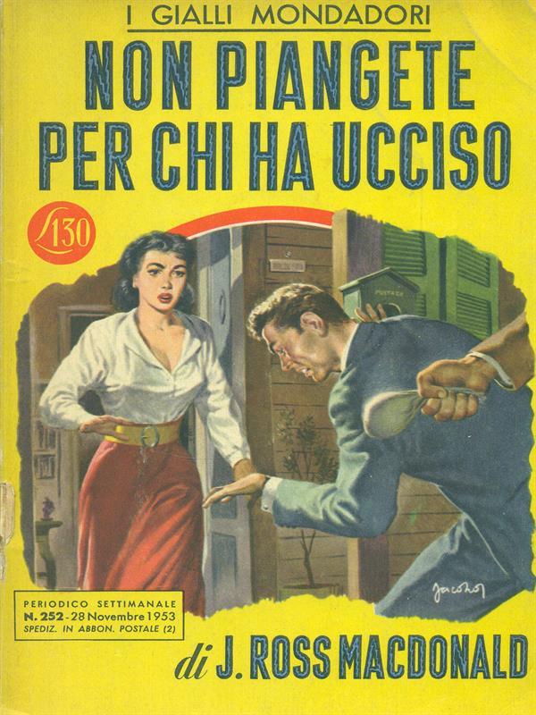 Non piangete per chi ha ucciso