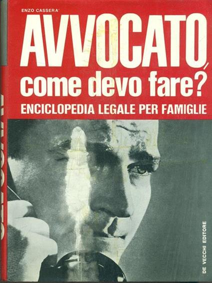 Avvocato come devo fare? - copertina