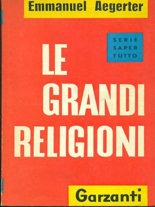 Le grandi religioni - Emmanuel Aegerter - copertina