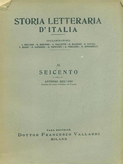 Storia Letteraria d'Italia Il Seicento - Antonio Belloni - copertina