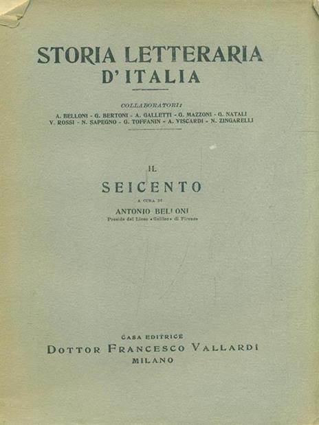 Storia Letteraria d'Italia Il Seicento - Antonio Belloni - copertina