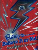 Ripley's Believe it or not! Incredibile ma vero!