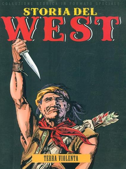 Storia del West 23. Terra violenta - copertina