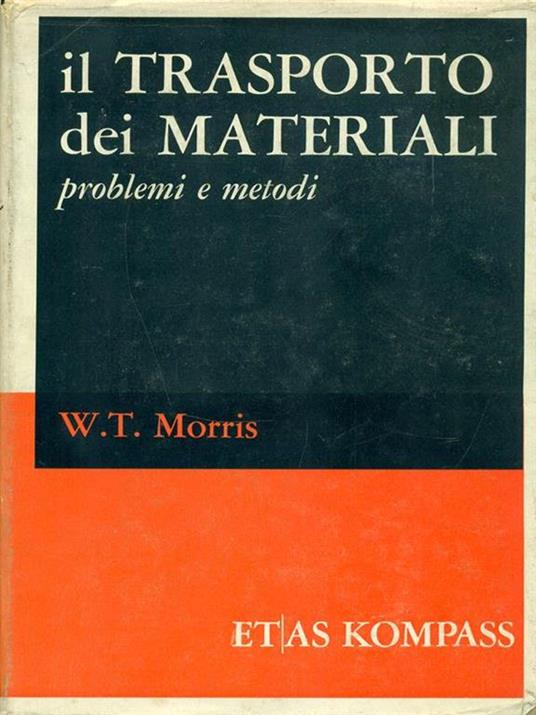 Il trasporto dei materiali - W. T. Morris - copertina