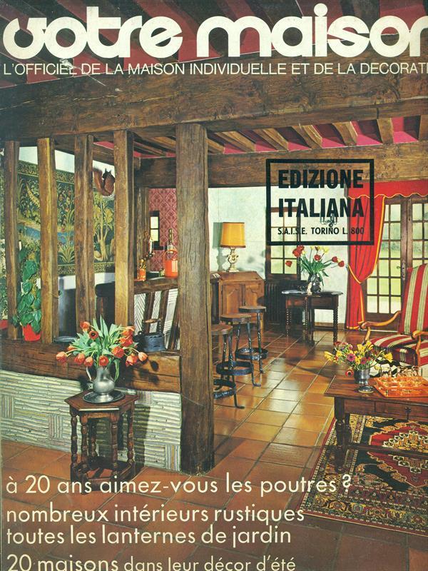 Votre maison n. 146. Juin-juillet 1972