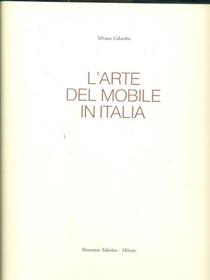 L' arte del mobile in Italia - Silvano Colombo - copertina