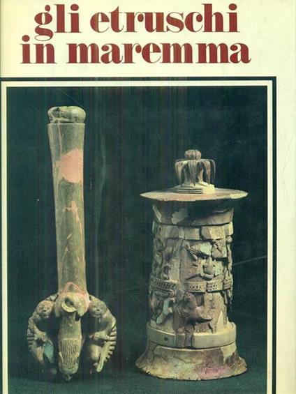 Gli etruschi in maremma - copertina