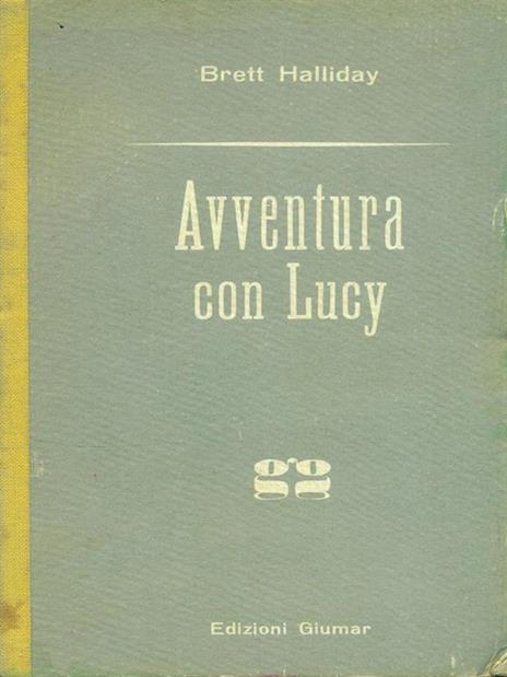 Avventura con Lucy - Brett Halliday - copertina