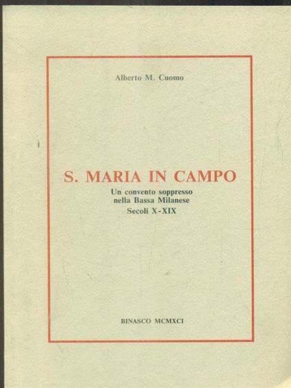 S. Maria in Campo - Alberto M. Cuomo - copertina
