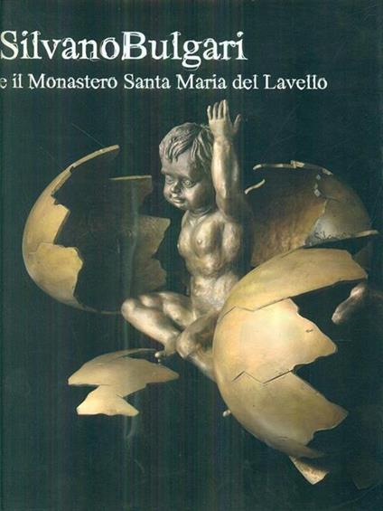 Silvano Bulgari e il monastero Santa Maria del Lavello - copertina