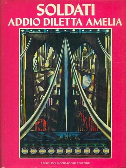 Addio Diletta Amelia - Mario Soldati - copertina